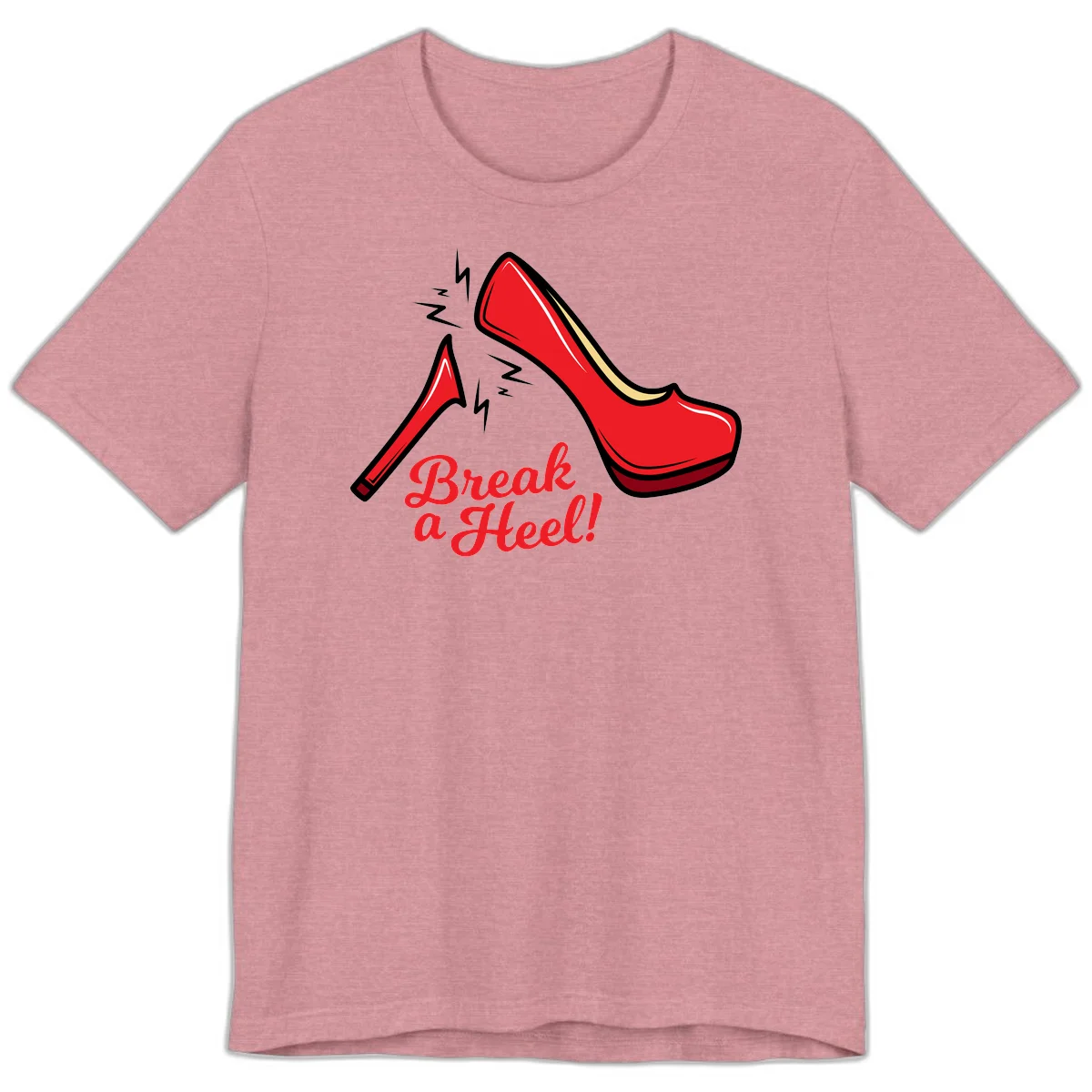 Illustration of red high heel shoes with lightning bolts and 'Break a Heel!' text - break-a-heel-fashion design in Heather Orchid