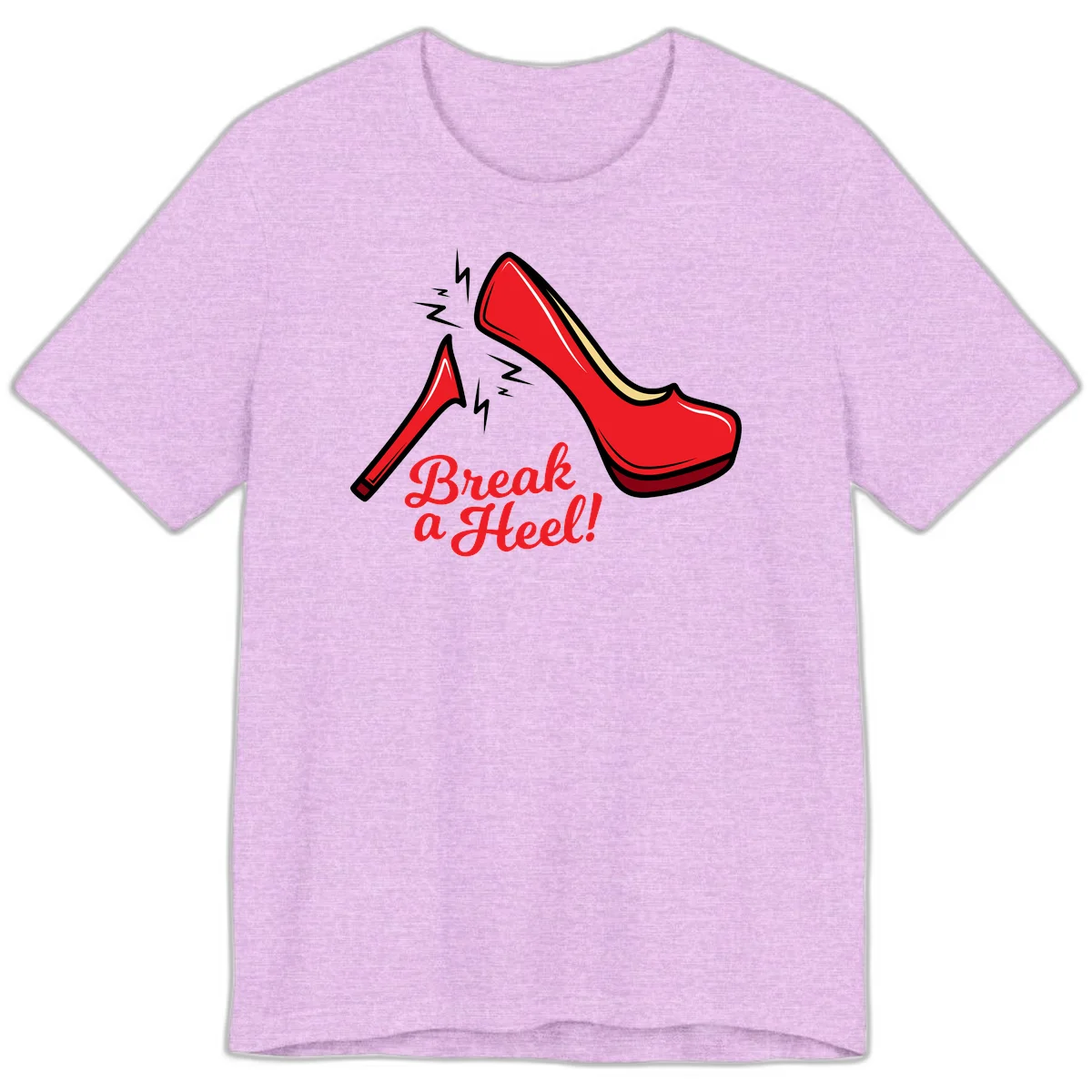 Illustration of red high heel shoes with lightning bolts and 'Break a Heel!' text - break-a-heel-fashion design in Heather Prism Lilac