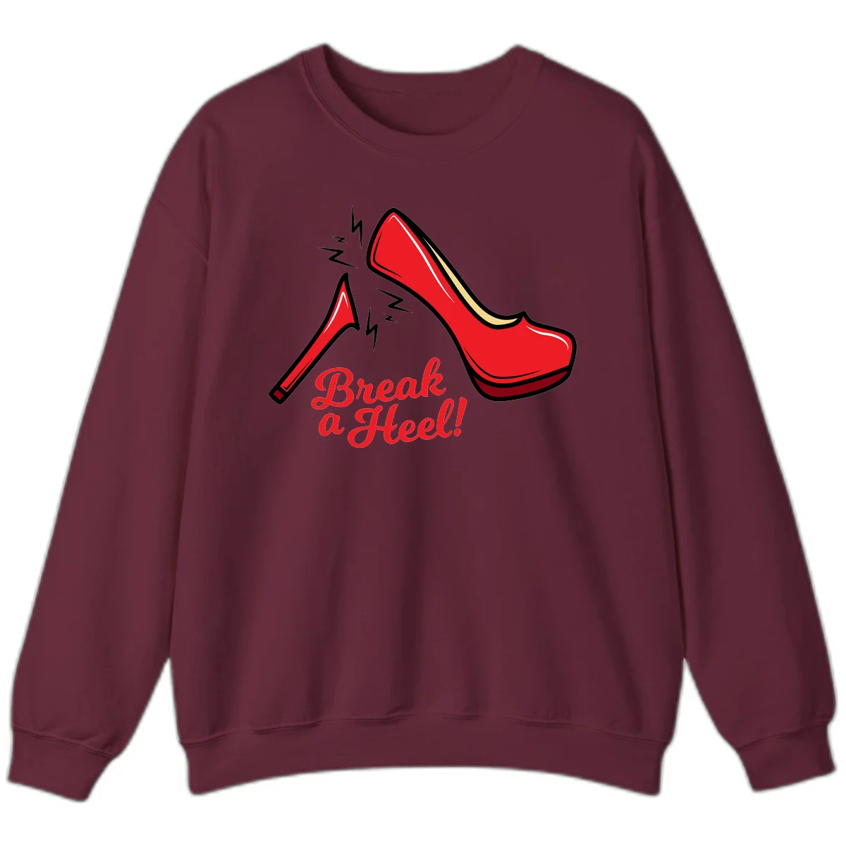 Illustration of red high heel shoes with lightning bolts and 'Break a Heel!' text - break-a-heel-fashion design in Maroon