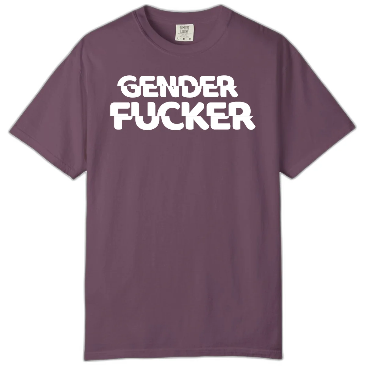 Bold white sans-serif text reading 'GENDER FUCKER' on gray background, gender-fucker-statement design in Berry
