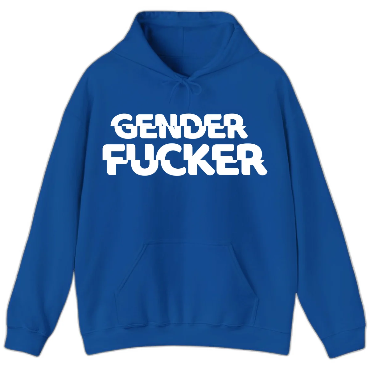 Bold white sans-serif text reading 'GENDER FUCKER' on gray background, gender-fucker-statement design in Royal