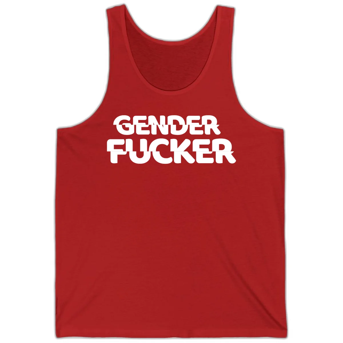 Bold white sans-serif text reading 'GENDER FUCKER' on gray background, gender-fucker-statement design in Red