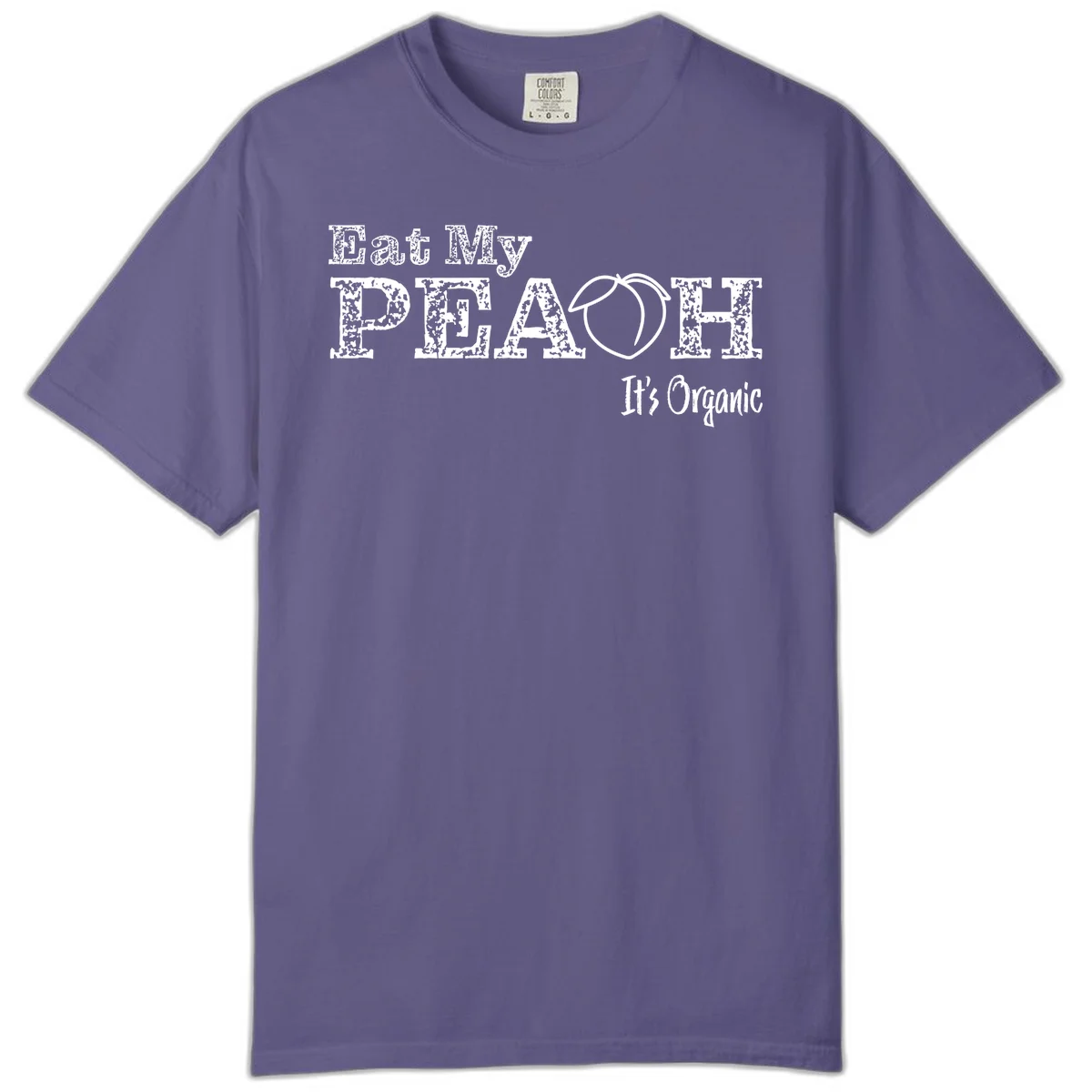 Distressed white text reading 'Eat My Peach It's Organic' with a peach illustration on gray background in Grape