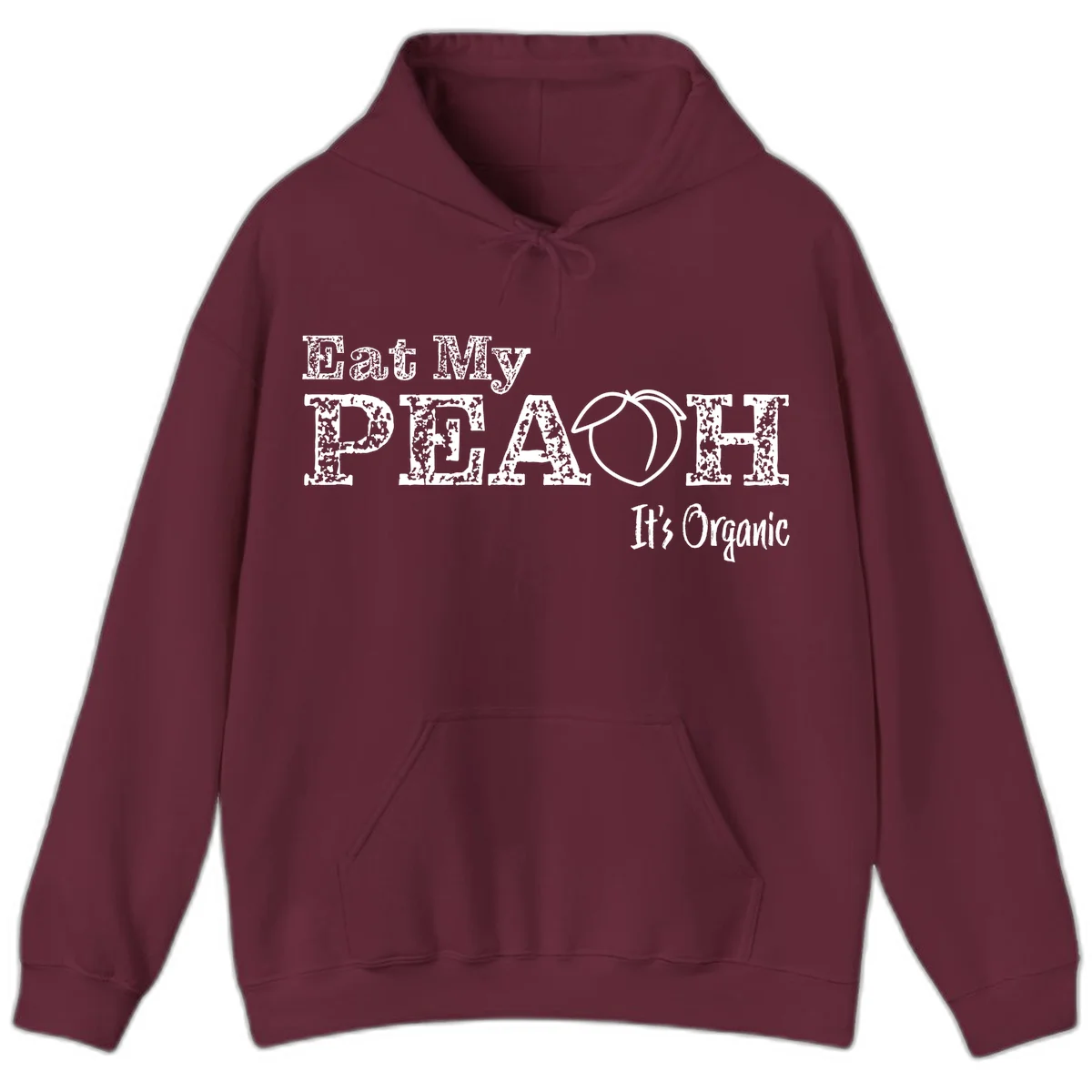Distressed white text reading 'Eat My Peach It's Organic' with a peach illustration on gray background in Maroon
