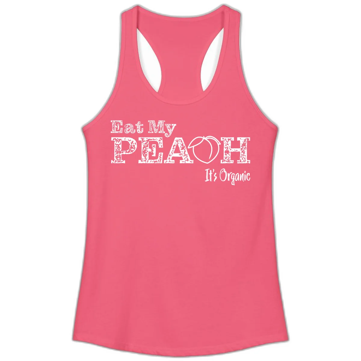 Distressed white text reading 'Eat My Peach It's Organic' with a peach illustration on gray background in Hot Pink