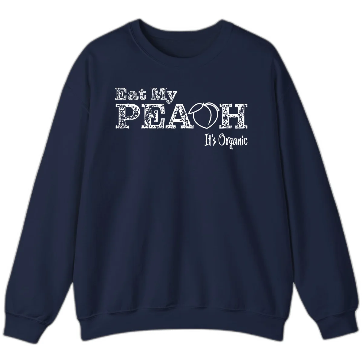 Distressed white text reading 'Eat My Peach It's Organic' with a peach illustration on gray background in Navy