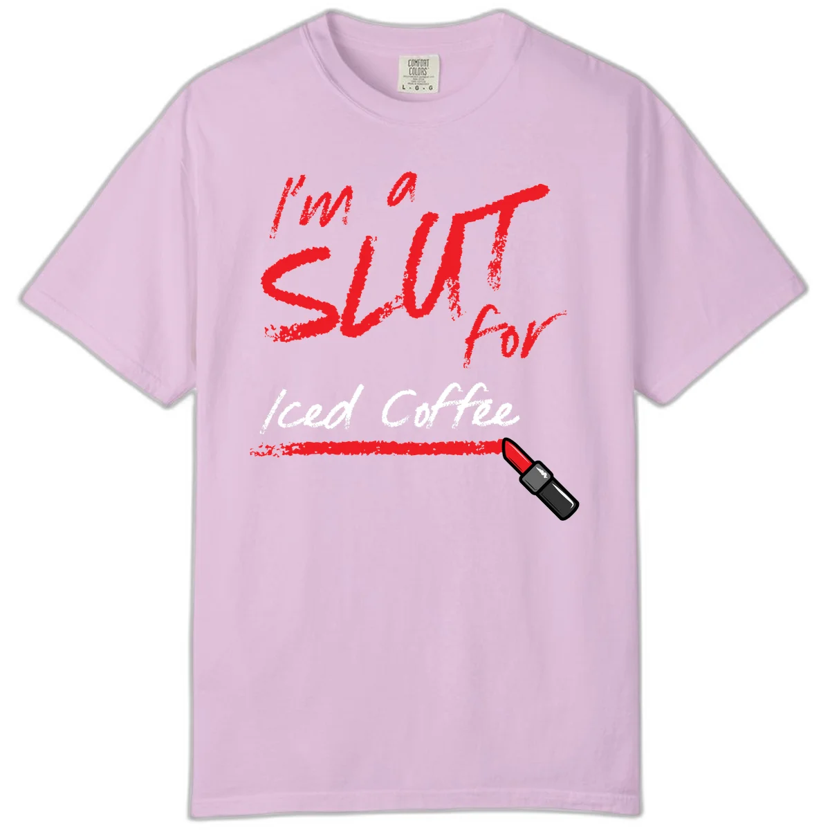 Red handwritten text reading 'I'm a slut for iced coffee' with red lipstick illustration on gray background in Orchid