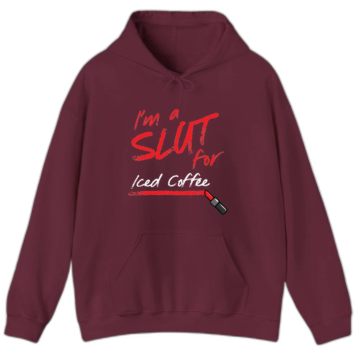 Red handwritten text reading 'I'm a slut for iced coffee' with red lipstick illustration on gray background in Maroon