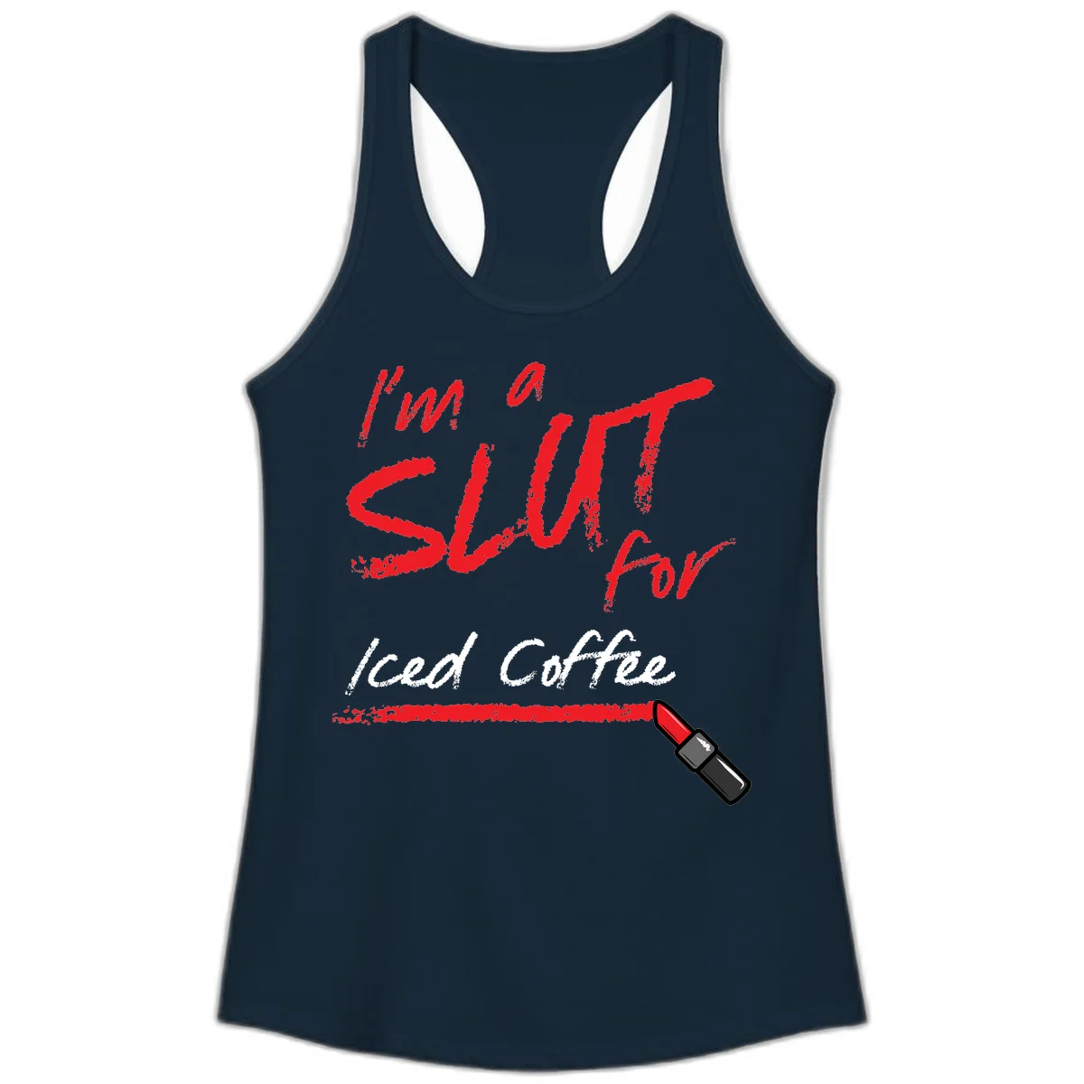 Red handwritten text reading 'I'm a slut for iced coffee' with red lipstick illustration on gray background in Solid Midnight Navy