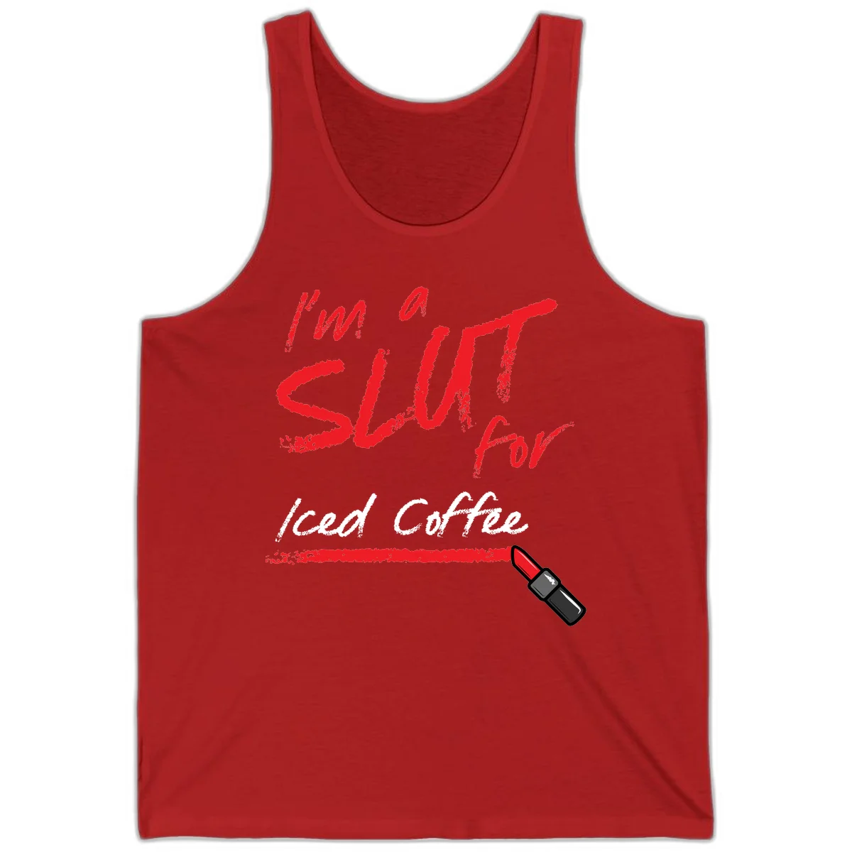 Red handwritten text reading 'I'm a slut for iced coffee' with red lipstick illustration on gray background in Red