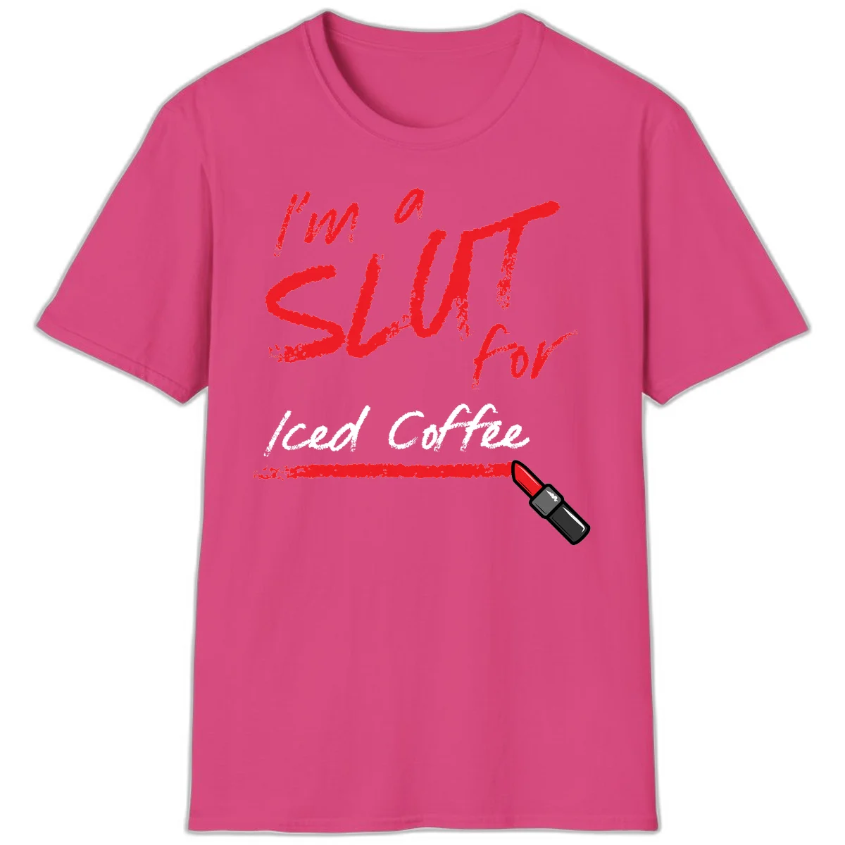 Red handwritten text reading 'I'm a slut for iced coffee' with red lipstick illustration on gray background in Heliconia