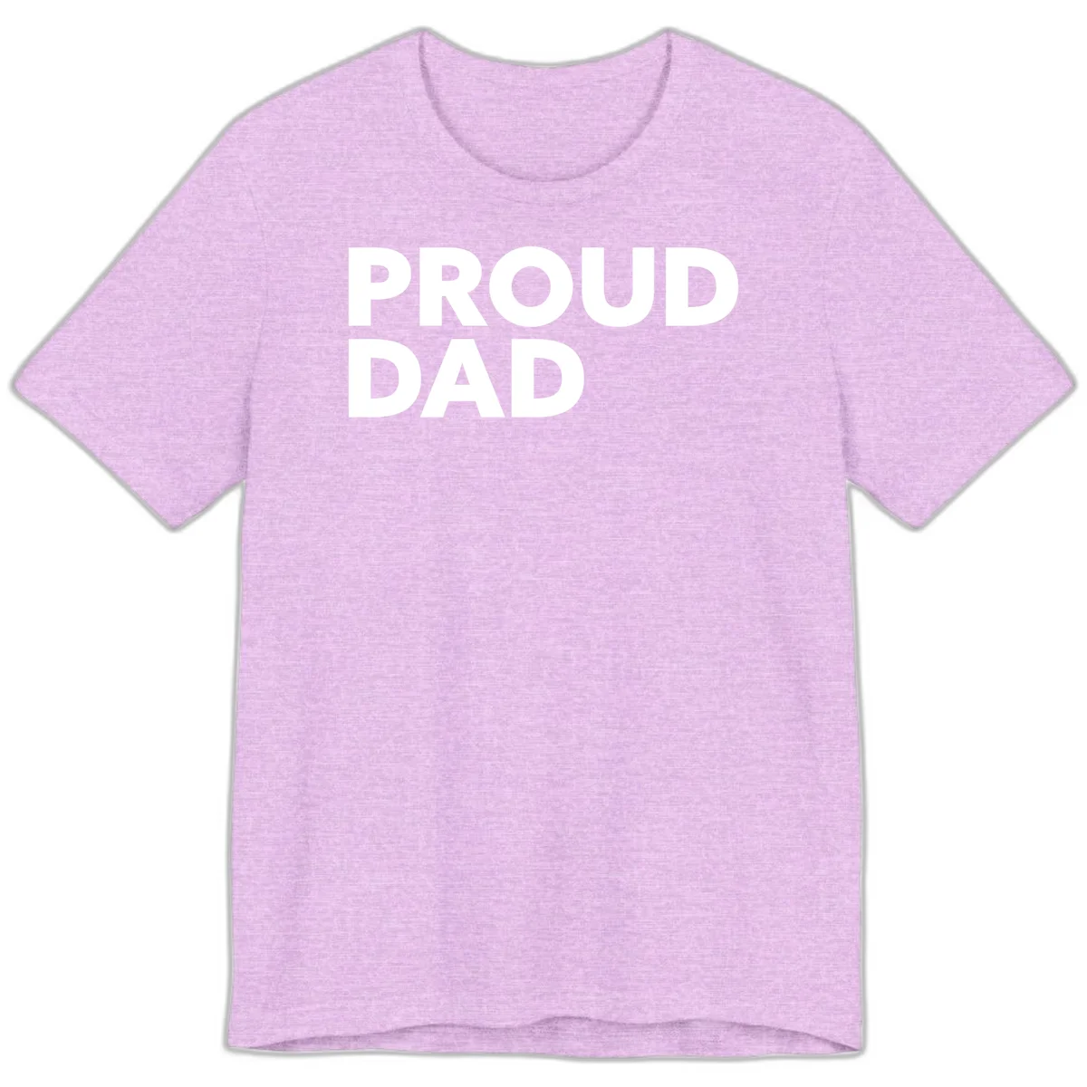Bold white 'PROUD DAD' text on gray background - proud dad typography design in Heather Prism Lilac