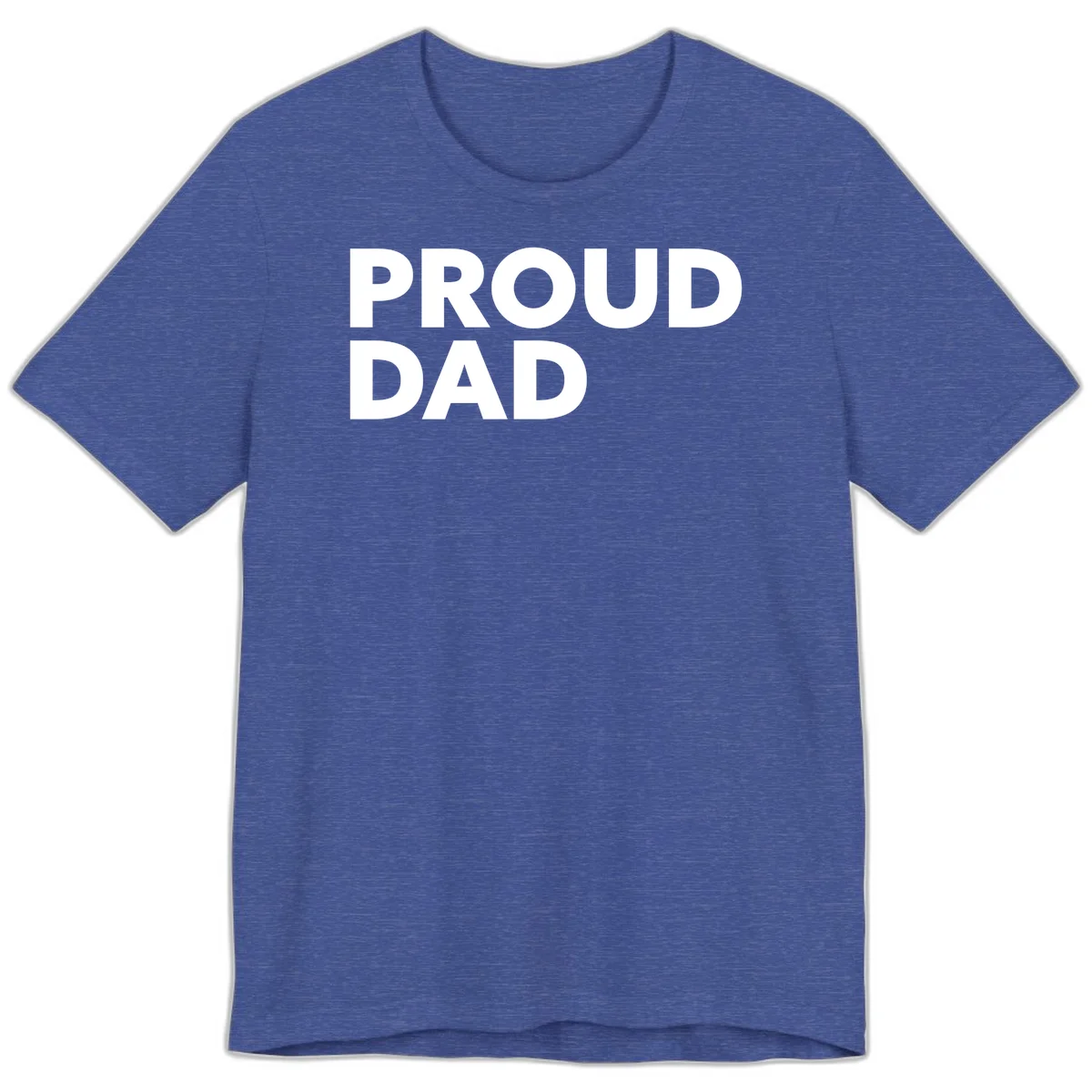 Bold white 'PROUD DAD' text on gray background - proud dad typography design in Heather True Royal