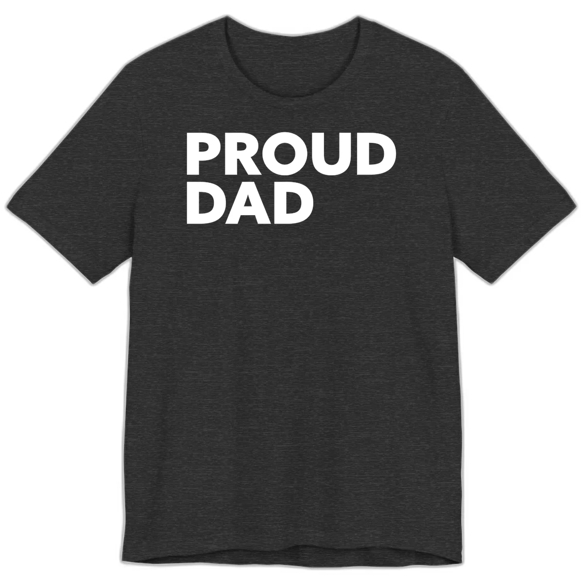 Bold white 'PROUD DAD' text on gray background - proud dad typography design in Dark Grey Heather