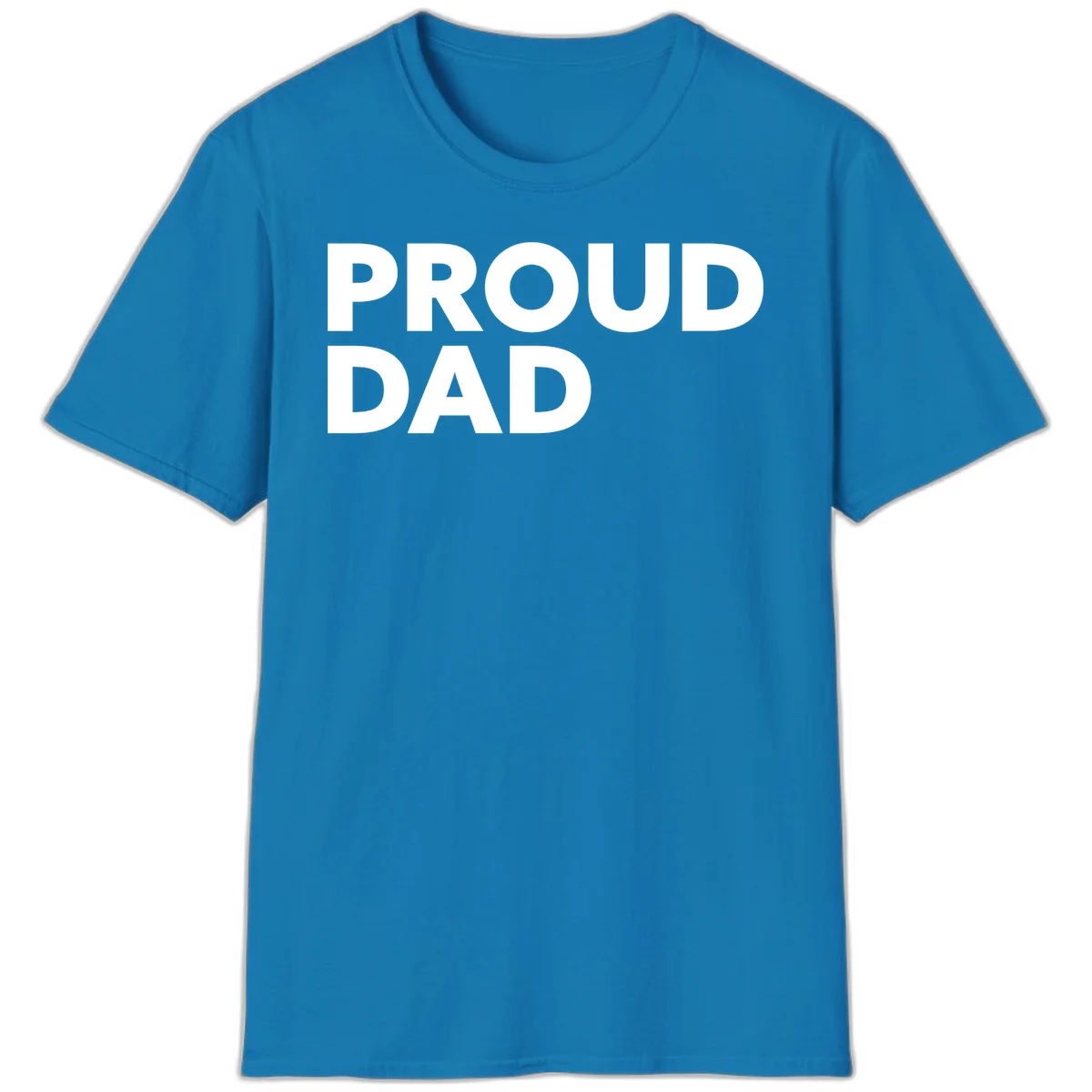 Bold white 'PROUD DAD' text on gray background - proud dad typography design in Sapphire