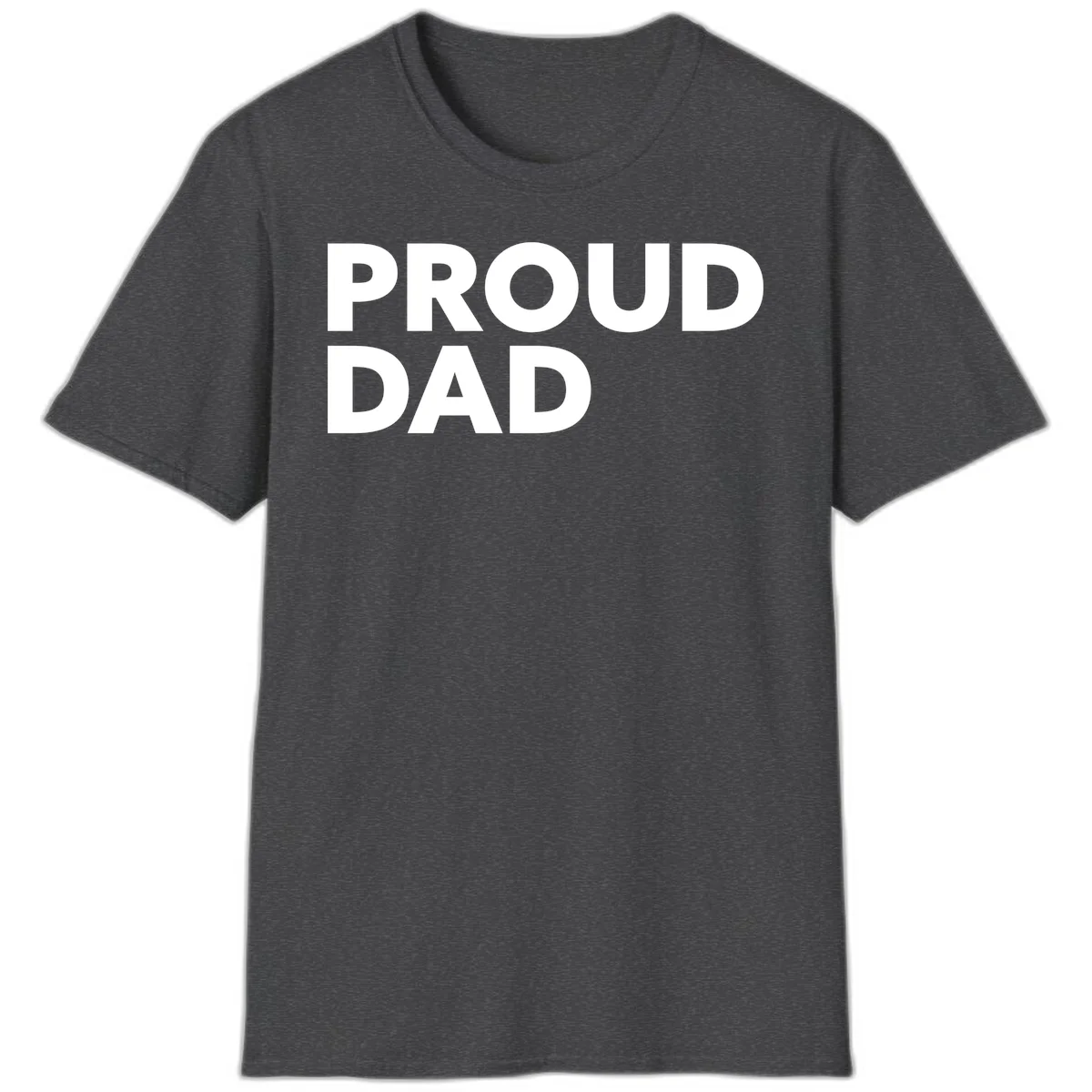Bold white 'PROUD DAD' text on gray background - proud dad typography design in Dark Heather