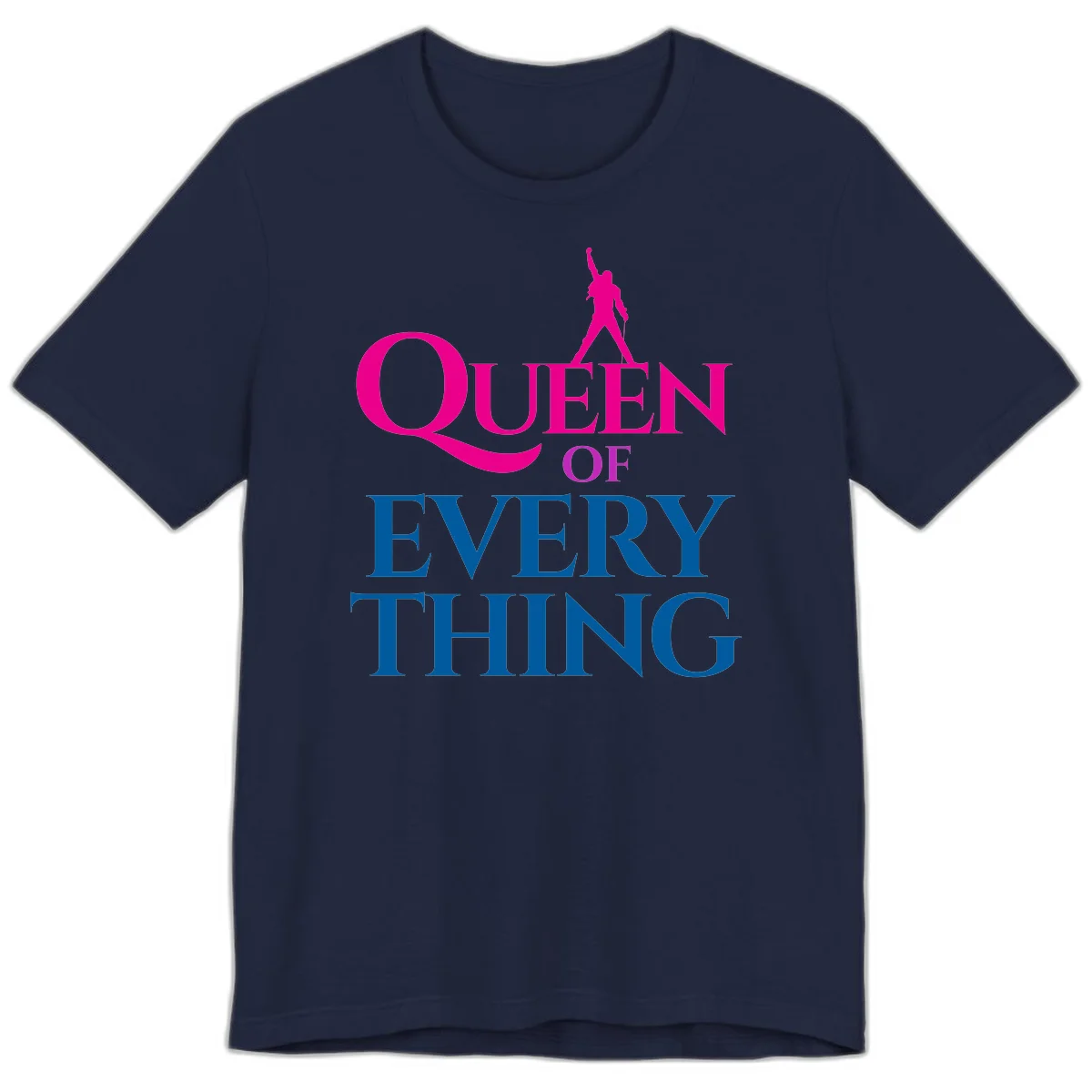 Magenta silhouette of confident figure with raised fist above bold 'Queen Of Every Thing' text in blue and pink in Navy