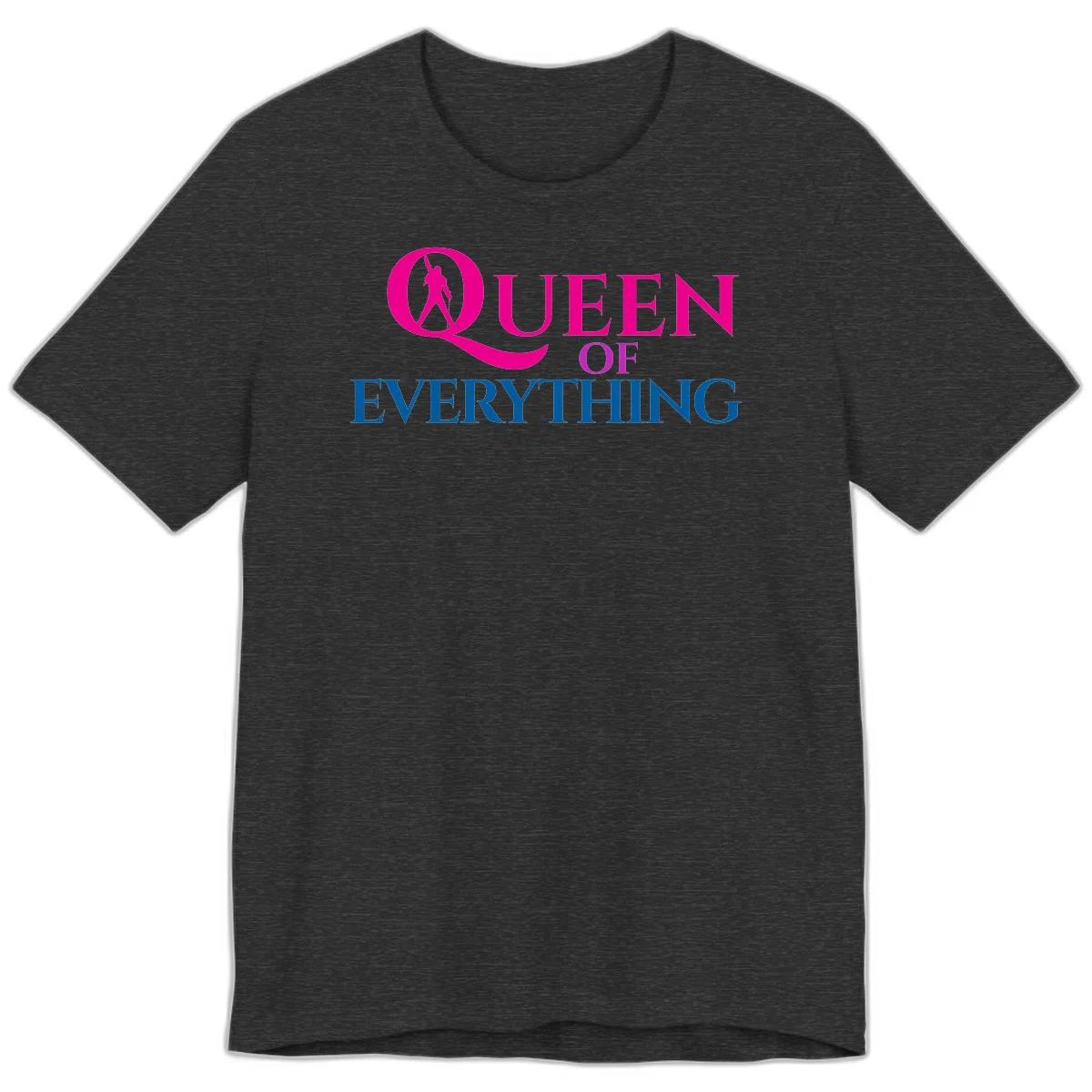 Queen of Everything design: magenta silhouette of crowned woman in oversized Q with pink and blue bold text on gray background in Dark Grey Heather
