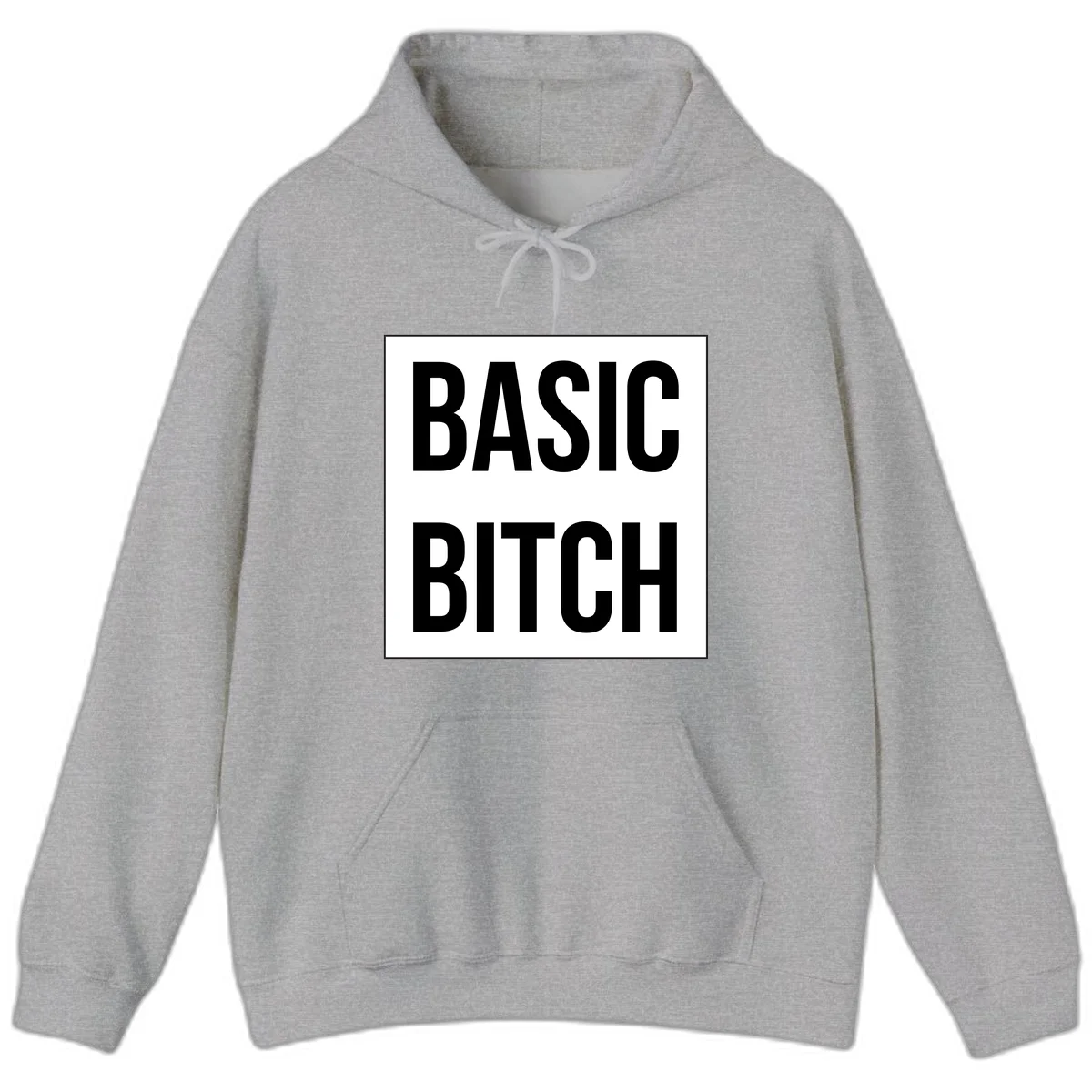 Black and white basic bitch attitude graphic with bold sans-serif text in rectangular border frame in Sport Grey
