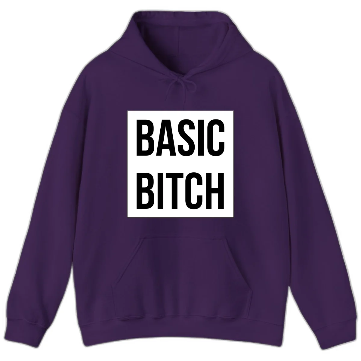 Black and white basic bitch attitude graphic with bold sans-serif text in rectangular border frame in Purple