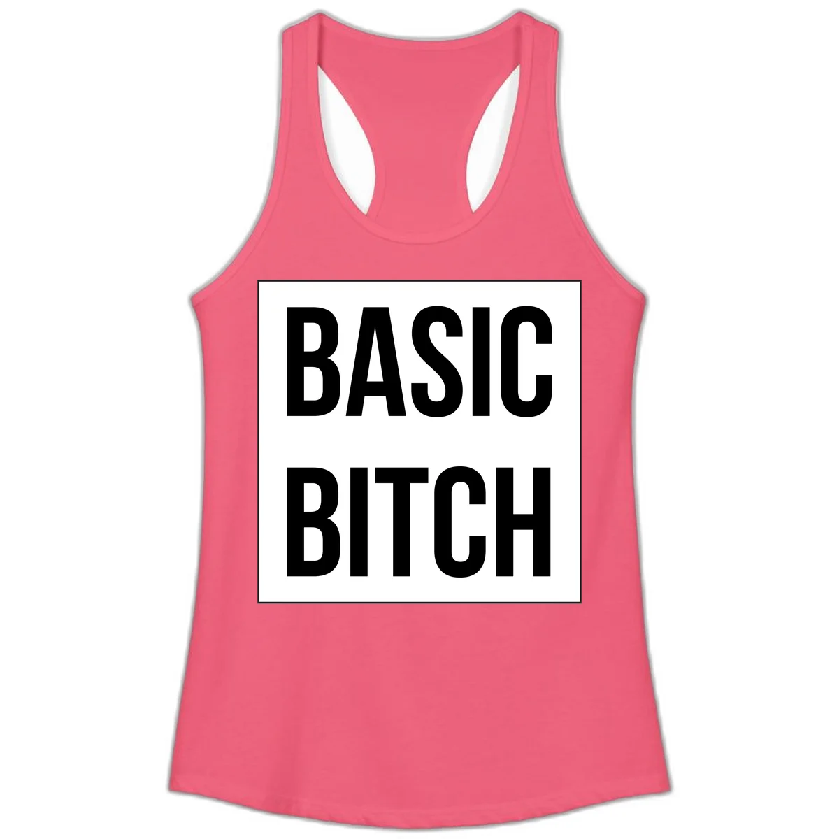 Black and white basic bitch attitude graphic with bold sans-serif text in rectangular border frame in Hot Pink