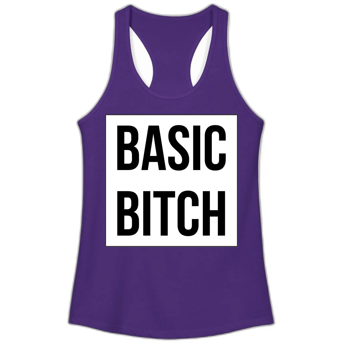Black and white basic bitch attitude graphic with bold sans-serif text in rectangular border frame in Solid Purple Rush