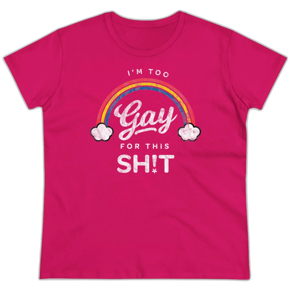 Retro rainbow with clouds and text reading 'I'm Too Gay For This' - vintage-style pride design in Heliconia