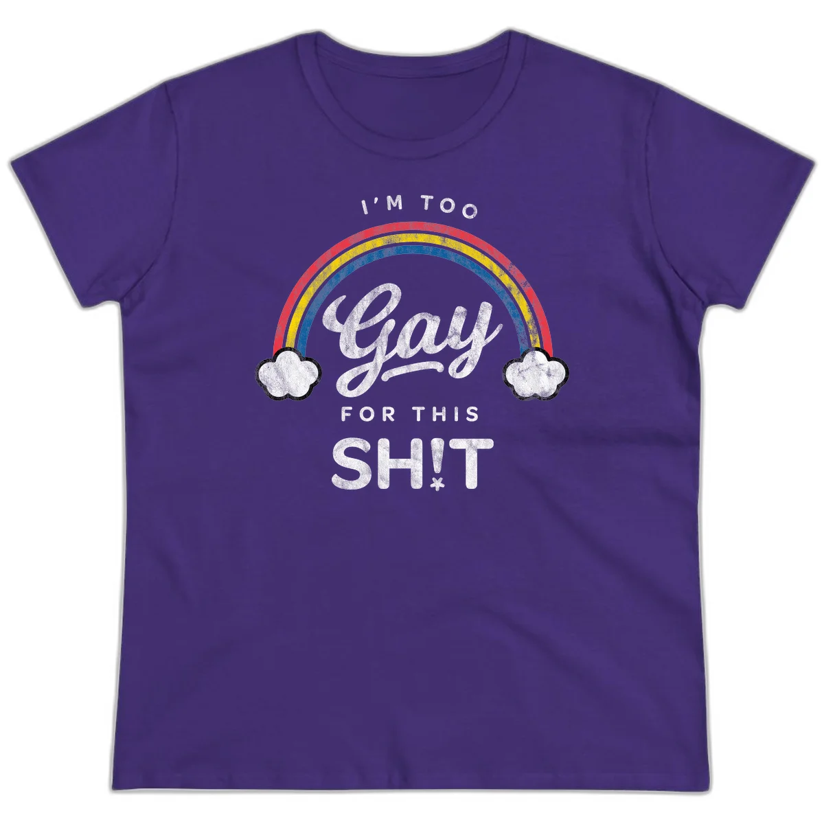 Retro rainbow with clouds and text reading 'I'm Too Gay For This' - vintage-style pride design in Purple
