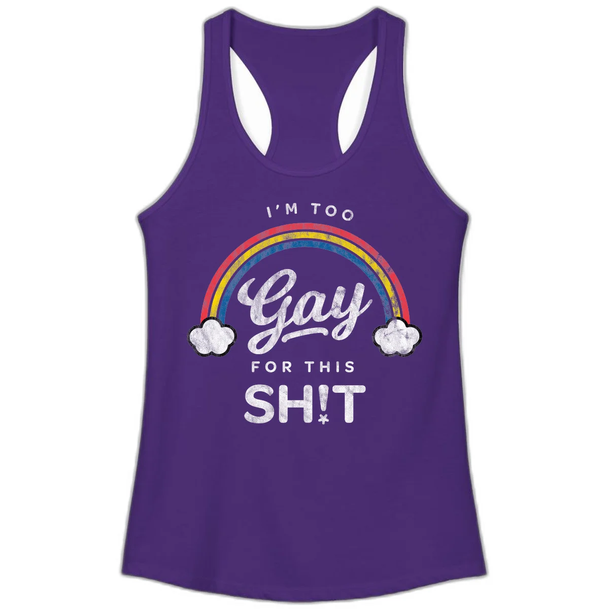 Retro rainbow with clouds and text reading 'I'm Too Gay For This' - vintage-style pride design in Solid Purple Rush