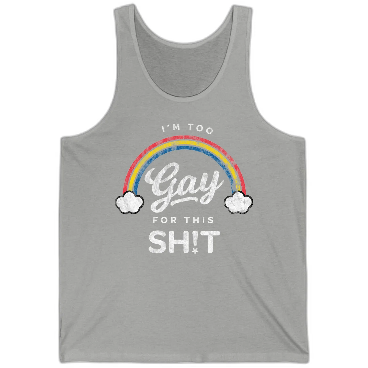 Retro rainbow with clouds and text reading 'I'm Too Gay For This' - vintage-style pride design in Athletic Heather
