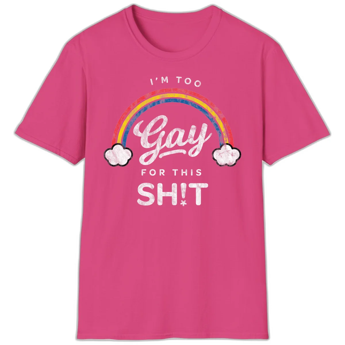 Retro rainbow with clouds and text reading 'I'm Too Gay For This' - vintage-style pride design in Heliconia