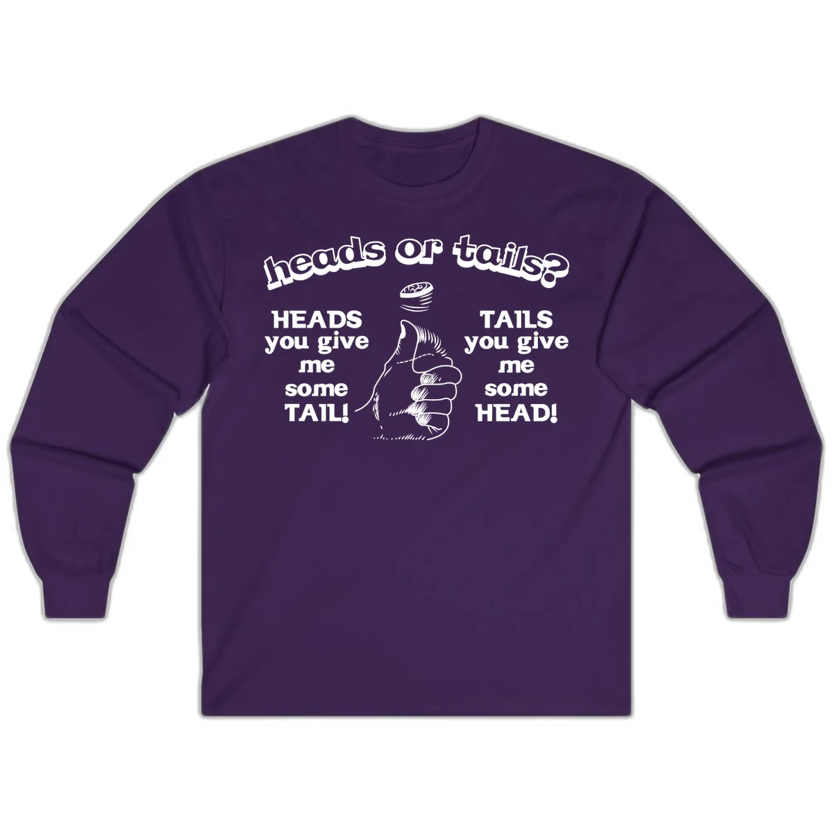 Heads or tails coin flip design with thumbs up hand and spinning coin with cheeky text humor in Purple