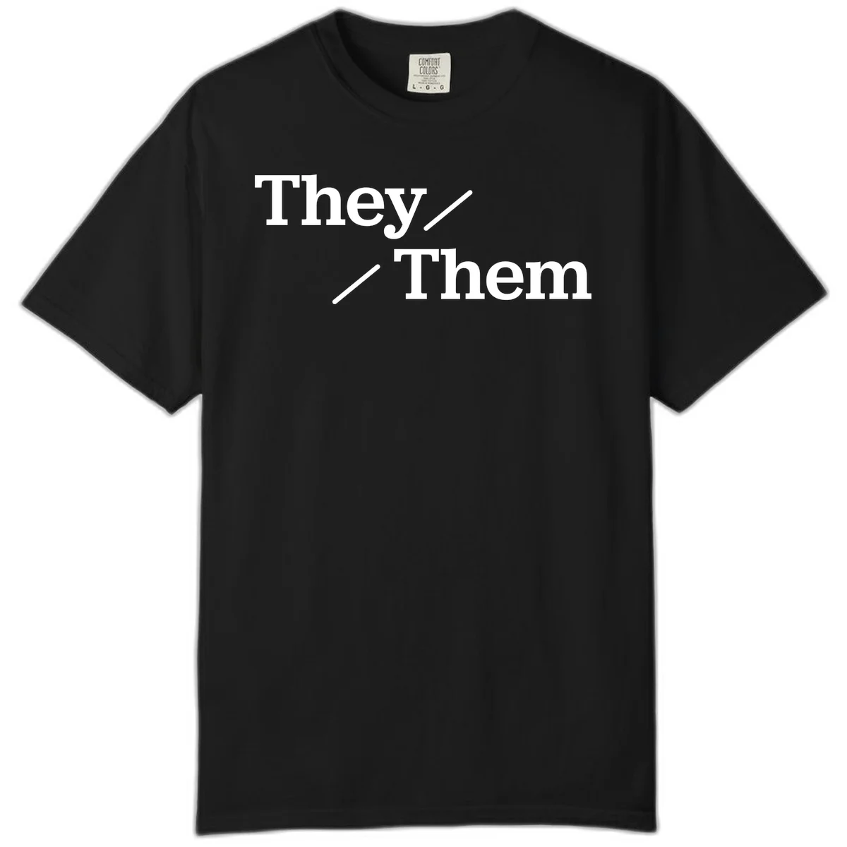 Minimalist design with white text reading 'They / Them' on gray background, celebrating gender-inclusive pronouns in Black