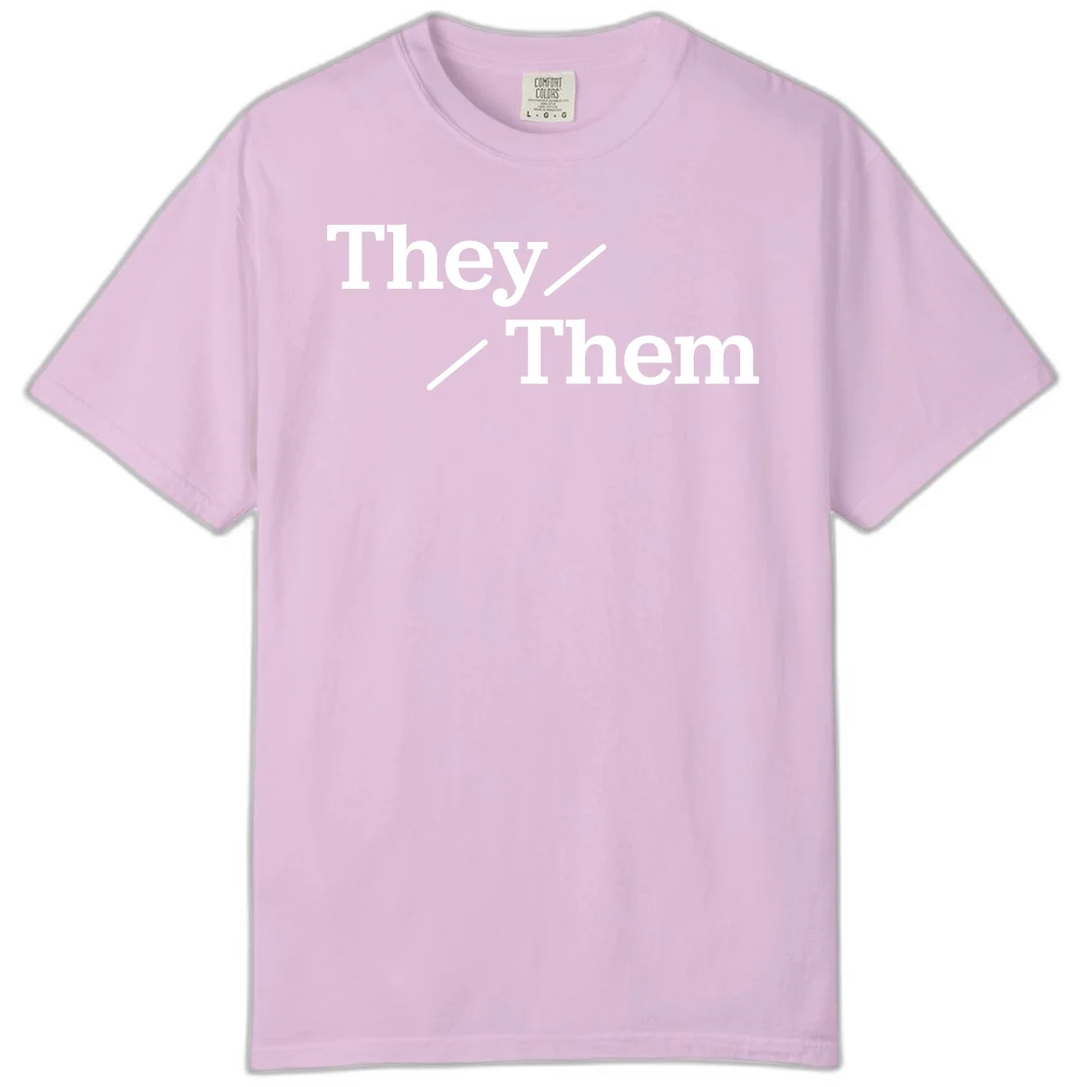 Minimalist design with white text reading 'They / Them' on gray background, celebrating gender-inclusive pronouns in Orchid