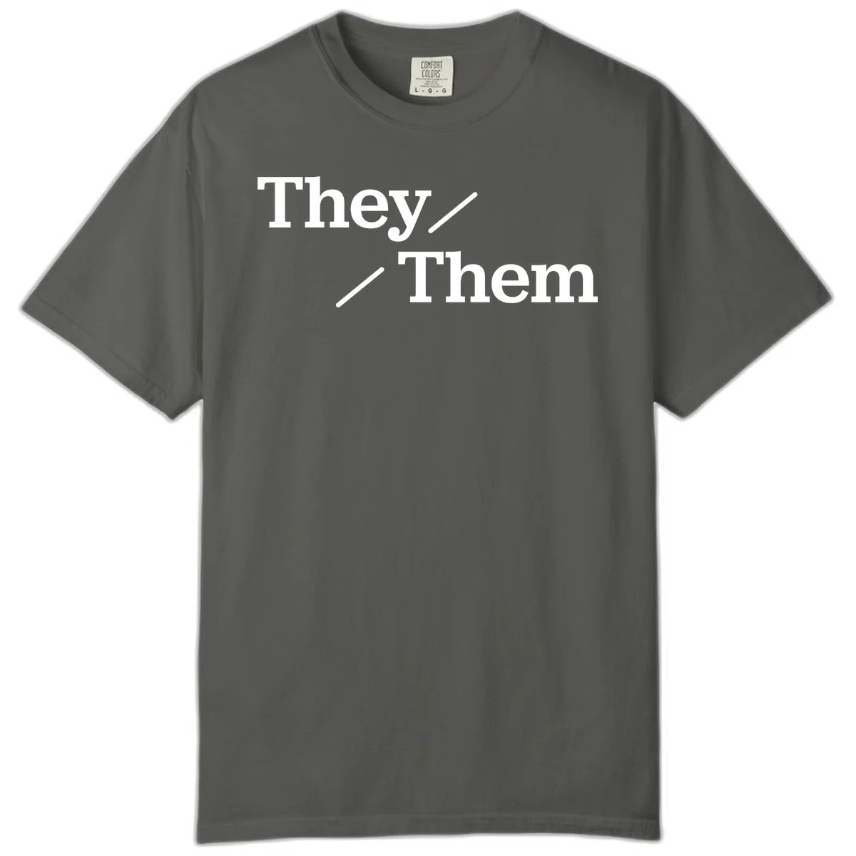 Minimalist design with white text reading 'They / Them' on gray background, celebrating gender-inclusive pronouns in Pepper