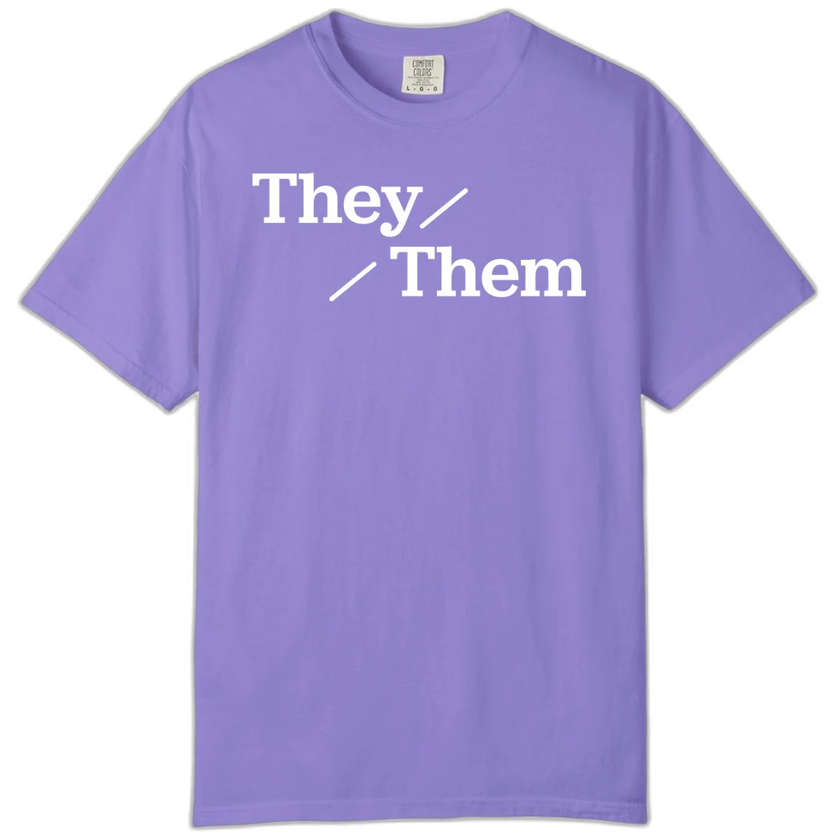 Minimalist design with white text reading 'They / Them' on gray background, celebrating gender-inclusive pronouns in Violet