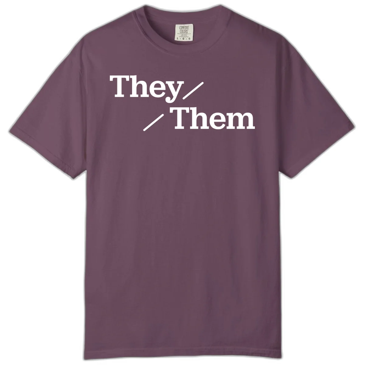 Minimalist design with white text reading 'They / Them' on gray background, celebrating gender-inclusive pronouns in Berry