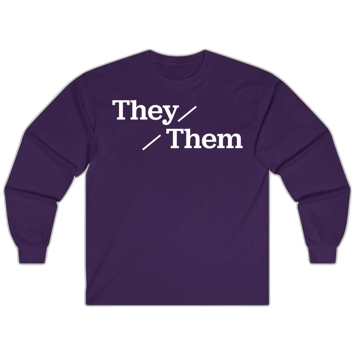 Minimalist design with white text reading 'They / Them' on gray background, celebrating gender-inclusive pronouns in Purple