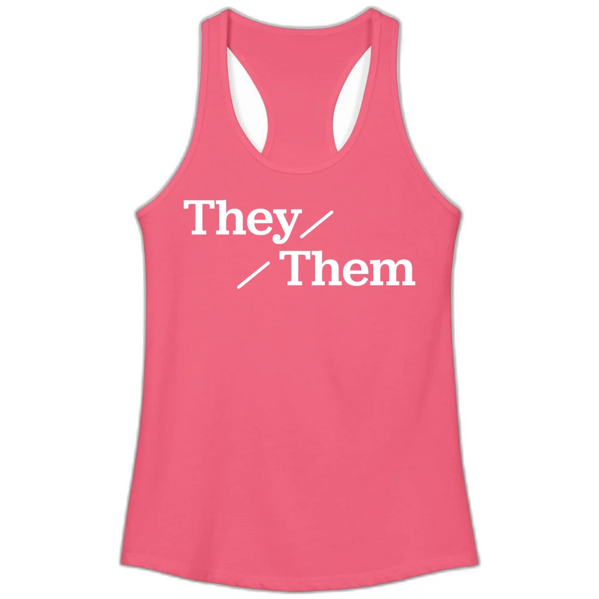 Minimalist design with white text reading 'They / Them' on gray background, celebrating gender-inclusive pronouns in Hot Pink