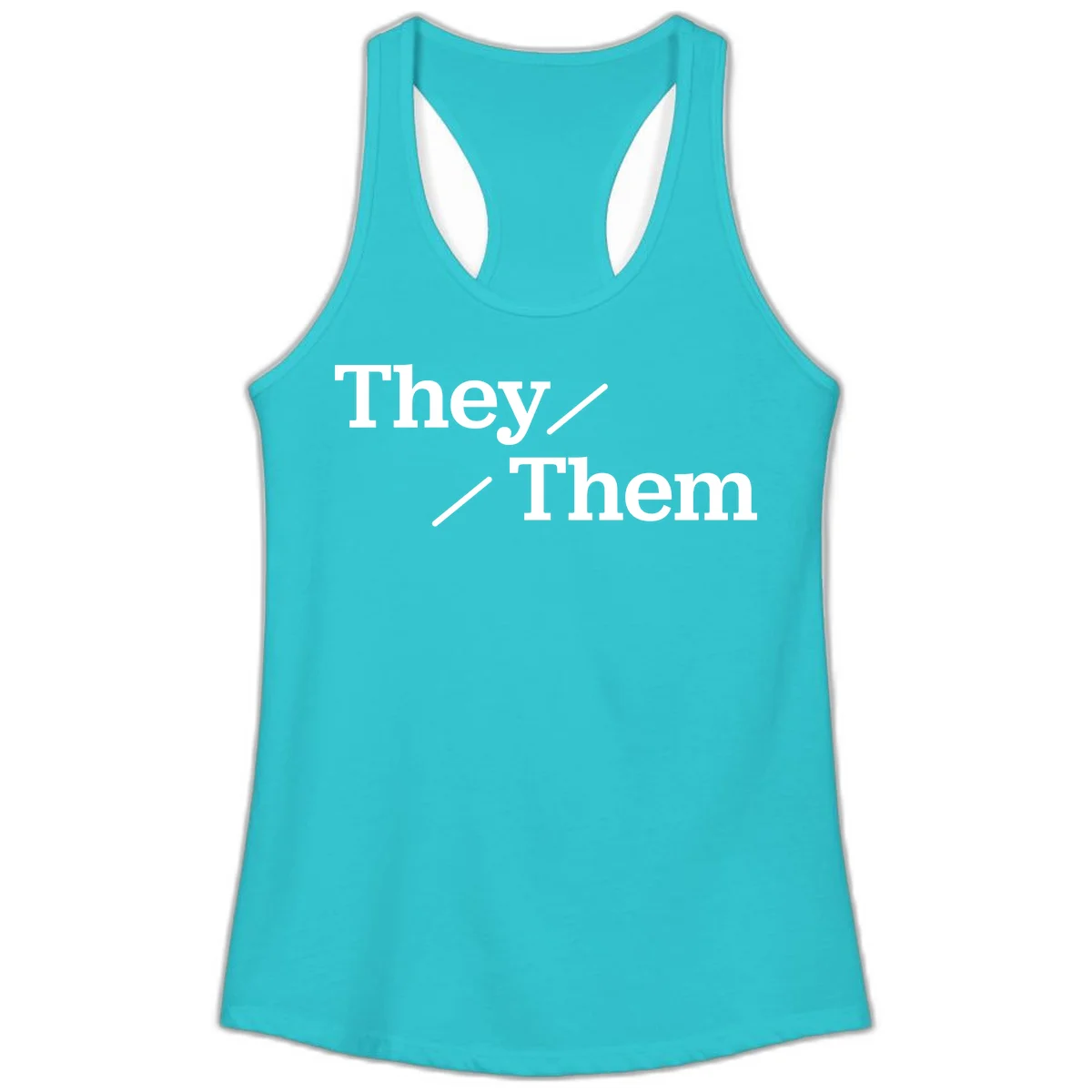 Minimalist design with white text reading 'They / Them' on gray background, celebrating gender-inclusive pronouns in Solid Tahiti Blue