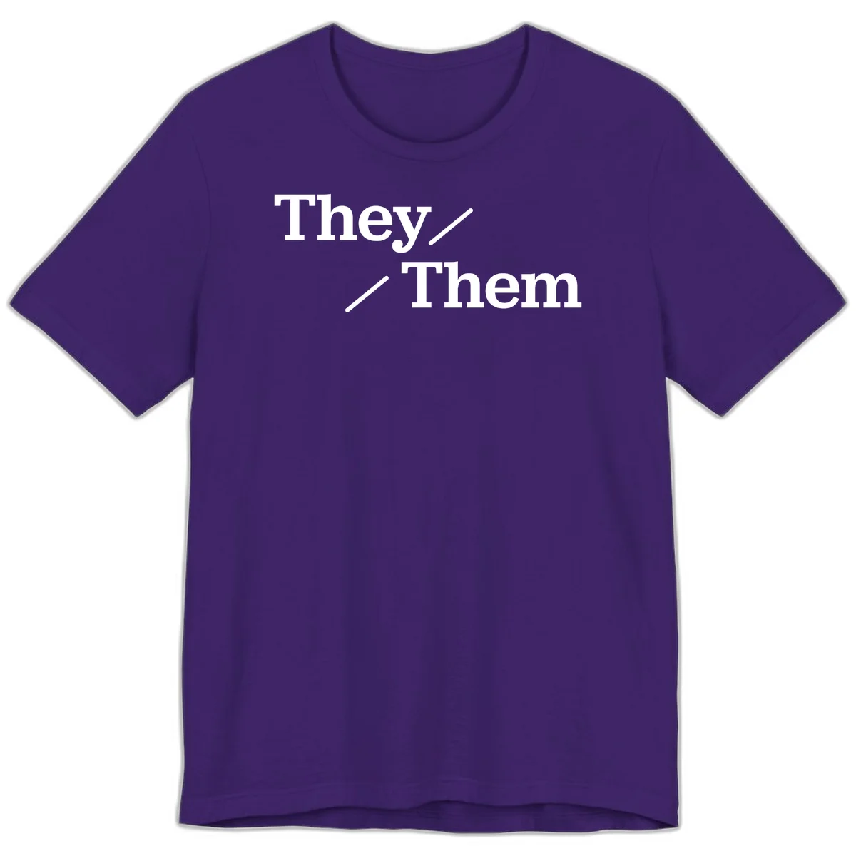 Minimalist design with white text reading 'They / Them' on gray background, celebrating gender-inclusive pronouns in Team Purple