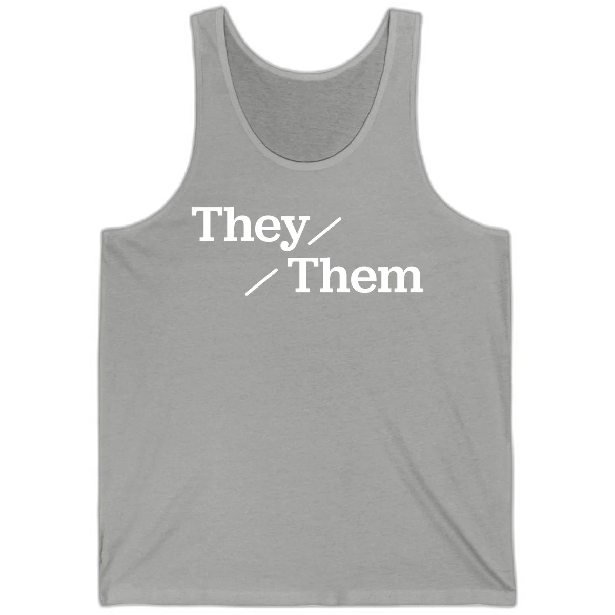 Minimalist design with white text reading 'They / Them' on gray background, celebrating gender-inclusive pronouns in Athletic Heather