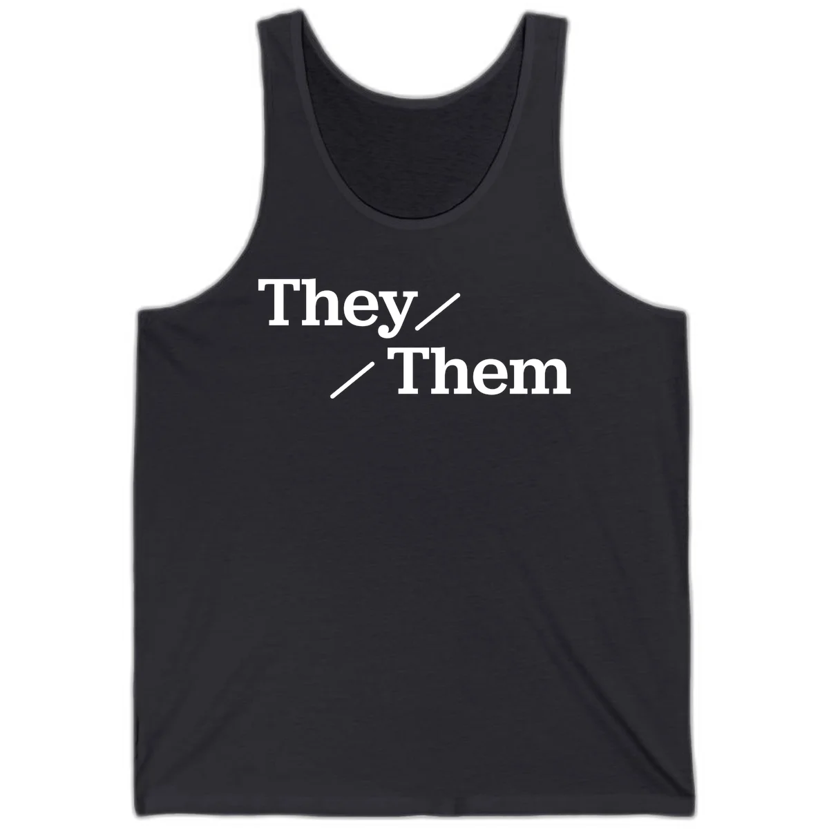 Minimalist design with white text reading 'They / Them' on gray background, celebrating gender-inclusive pronouns in Dark Grey