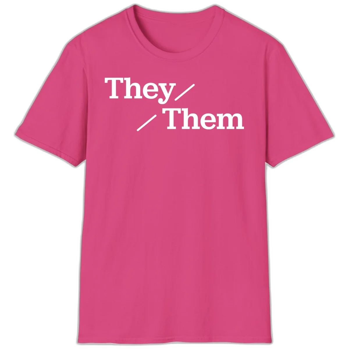 Minimalist design with white text reading 'They / Them' on gray background, celebrating gender-inclusive pronouns in Heliconia