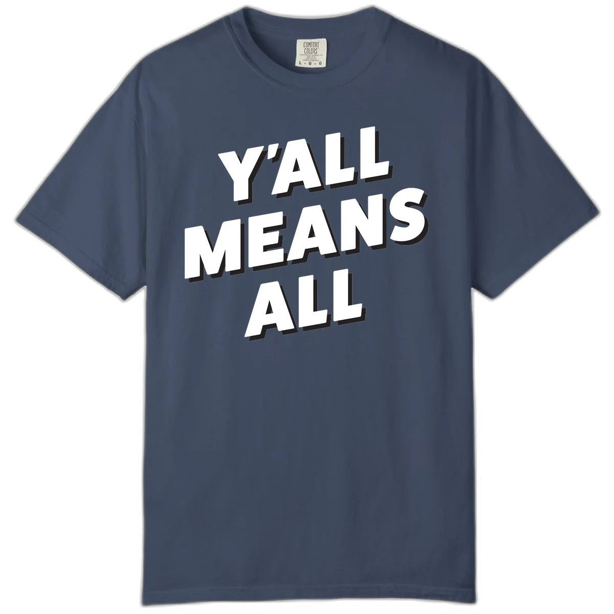 Bold 3D typography design reading 'Y'ALL MEANS ALL' in white letters with black shadow effect, promoting inclusivity and belonging in Midnight