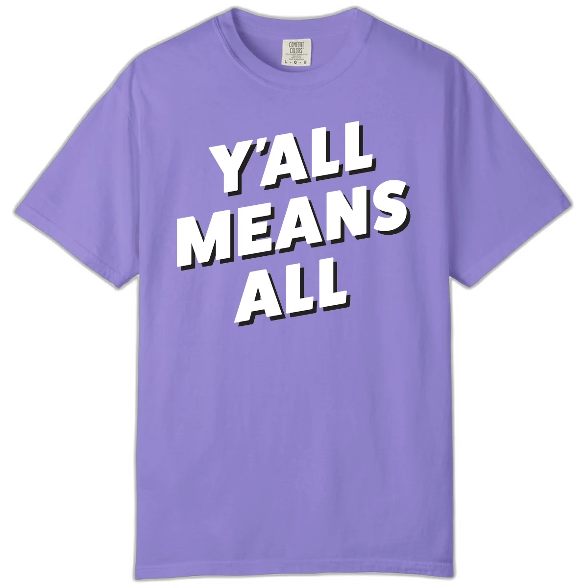 Bold 3D typography design reading 'Y'ALL MEANS ALL' in white letters with black shadow effect, promoting inclusivity and belonging in Violet