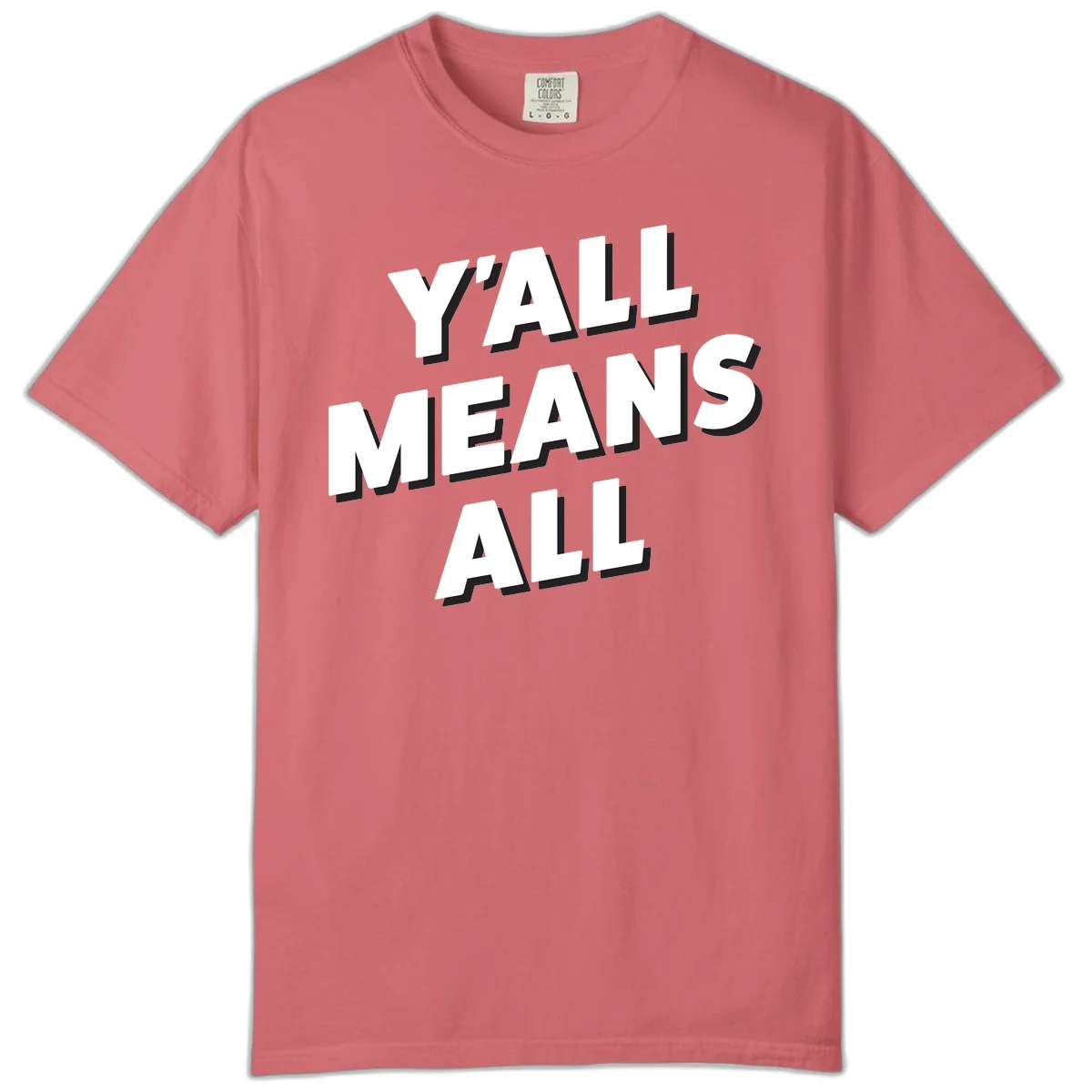 Bold 3D typography design reading 'Y'ALL MEANS ALL' in white letters with black shadow effect, promoting inclusivity and belonging in Watermelon