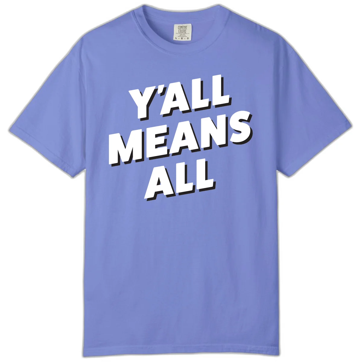 Bold 3D typography design reading 'Y'ALL MEANS ALL' in white letters with black shadow effect, promoting inclusivity and belonging in Flo Blue