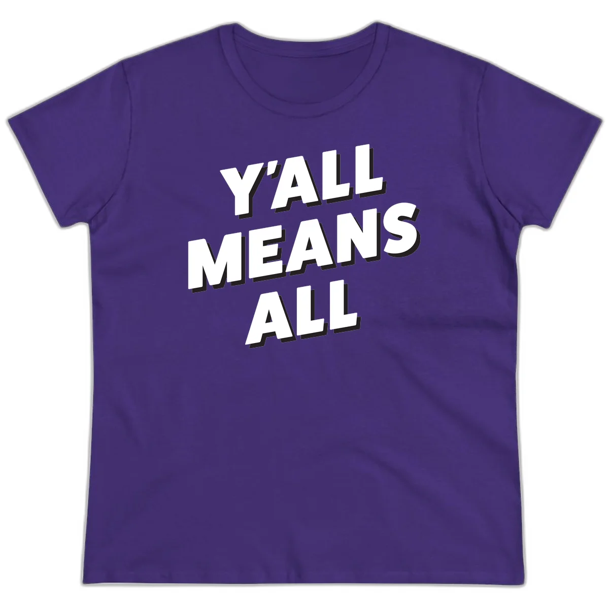 Bold 3D typography design reading 'Y'ALL MEANS ALL' in white letters with black shadow effect, promoting inclusivity and belonging in Purple