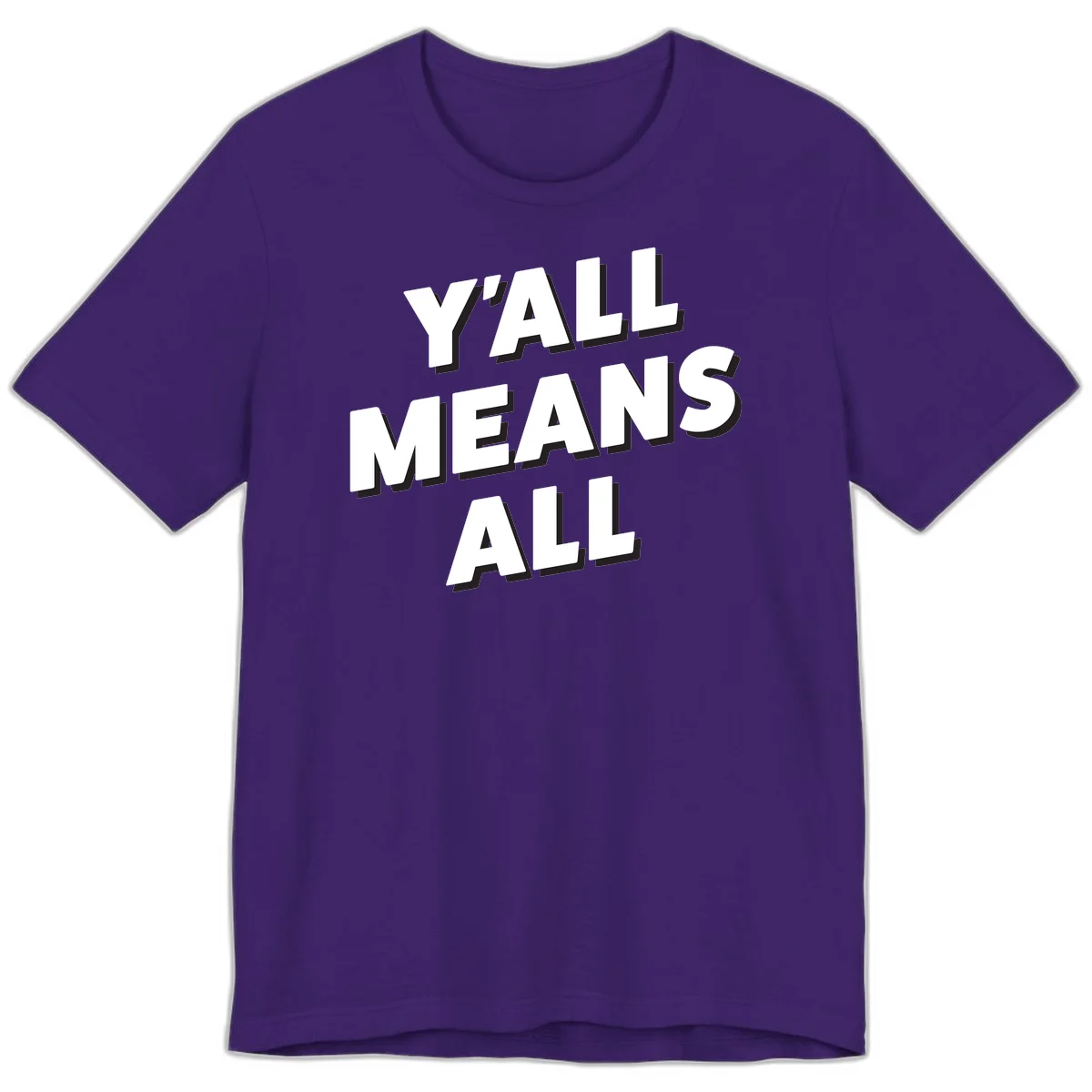 Bold 3D typography design reading 'Y'ALL MEANS ALL' in white letters with black shadow effect, promoting inclusivity and belonging in Team Purple